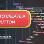 How to Create a Button
